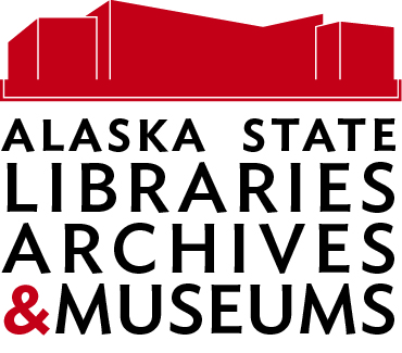 ALASKA STATE LIBRARIES, ARCHIVES, AND MUSEUMS